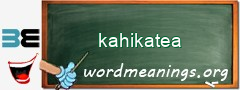 WordMeaning blackboard for kahikatea